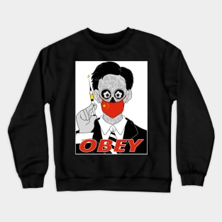 Obey Your Overlords Crewneck Sweatshirt